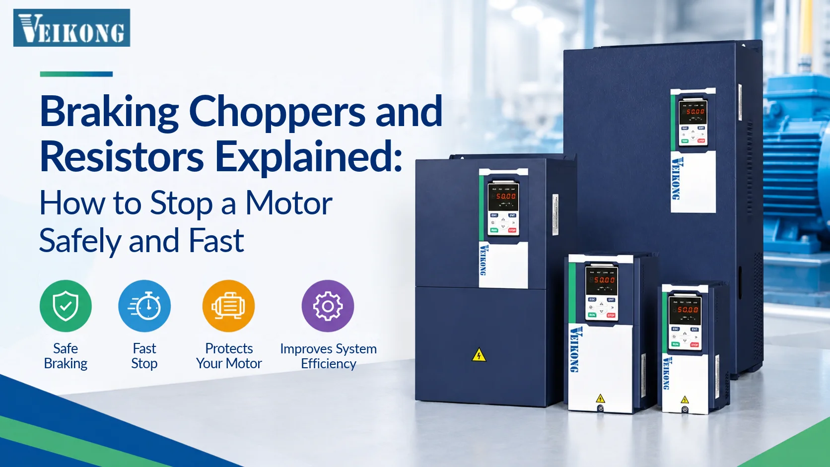 Braking choppers and resistors for safely and quickly stopping electric motors